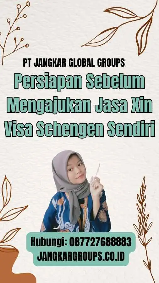 Persiapan Sebelum Mengajukan Jasa Xin Visa Schengen Sendiri