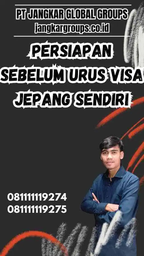 Persiapan Sebelum Urus Visa Jepang Sendiri