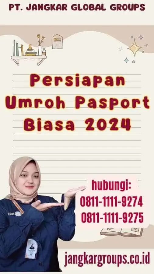 Persiapan Umroh Pasport Biasa 2024