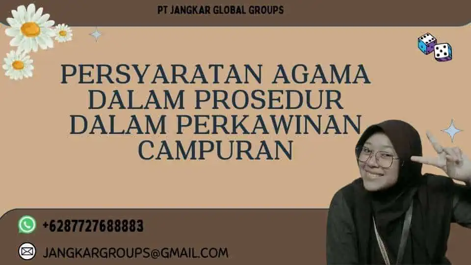 Persyaratan Agama dalam Prosedur Dalam Perkawinan Campuran