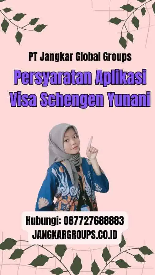 Persyaratan Aplikasi Visa Schengen Yunani