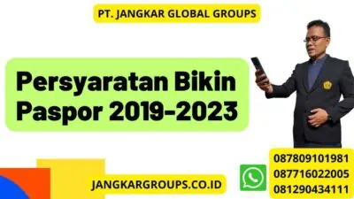 Persyaratan Bikin Paspor 2019-2023