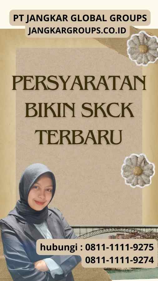 Persyaratan Bikin SKCK Terbaru