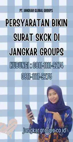 Persyaratan Bikin Surat SKCK di Jangkar Groups