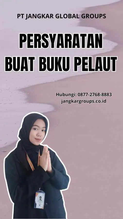 Persyaratan Buat Buku Pelaut