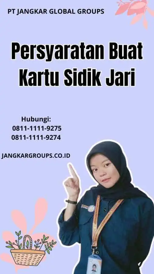 Persyaratan Buat Kartu Sidik Jari