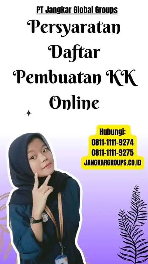 Persyaratan Daftar Pembuatan KK Online