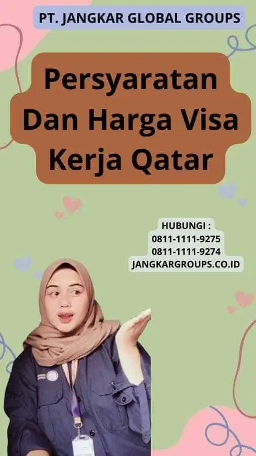 Persyaratan Dan Harga Visa Kerja Qatar