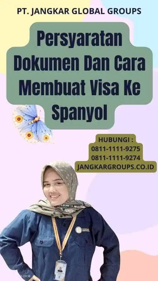 Persyaratan Dokumen Dan Cara Membuat Visa Ke Spanyol