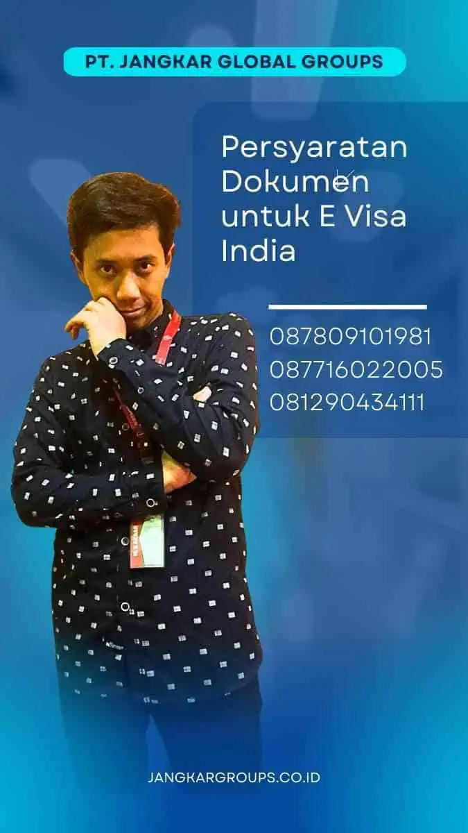 Persyaratan Dokumen untuk E Visa India