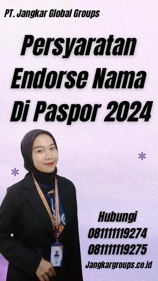 Persyaratan Endorse Nama Di Paspor 2024