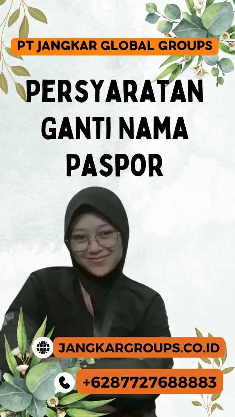 Persyaratan Ganti Nama Paspor