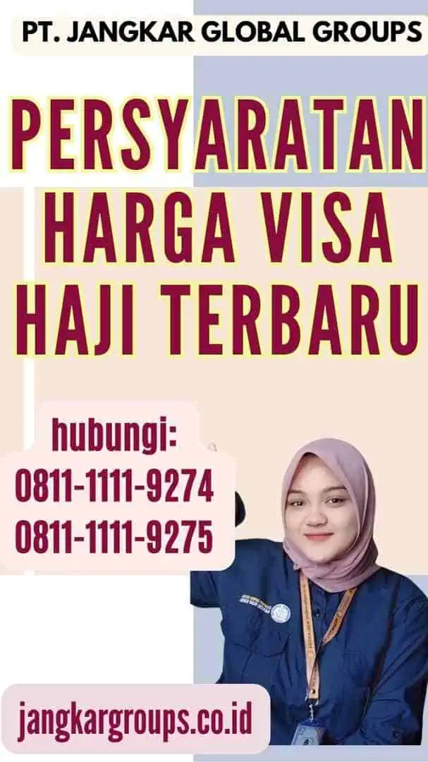 Persyaratan Harga Visa Haji Terbaru