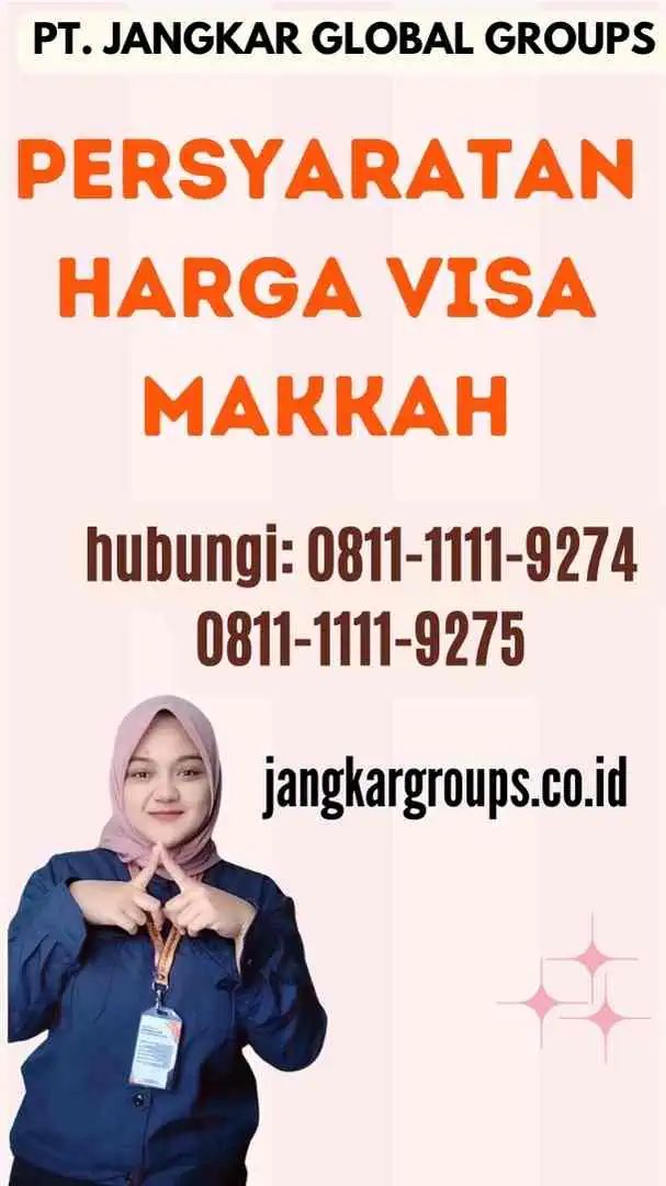 Persyaratan Harga Visa Makkah