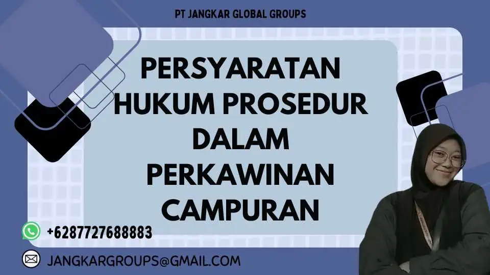 Persyaratan Hukum Prosedur Dalam Perkawinan Campuran