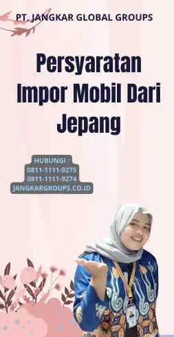 Persyaratan Impor Mobil Dari Jepang