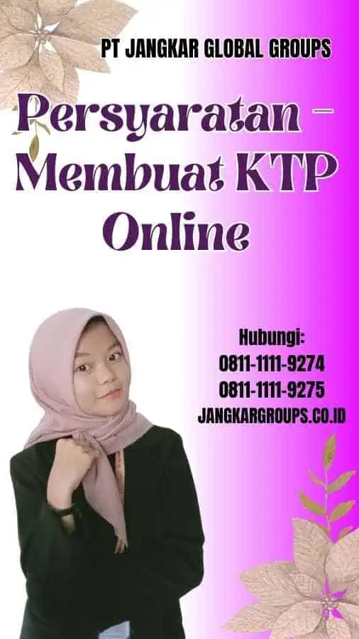 Persyaratan Membuat KTP Online