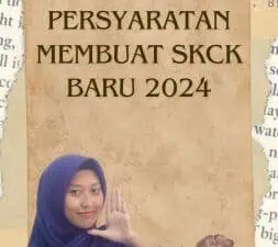 Persyaratan Membuat SKCK Baru 2024