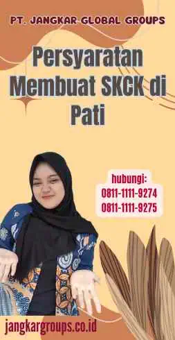 Persyaratan Membuat SKCK di Pati