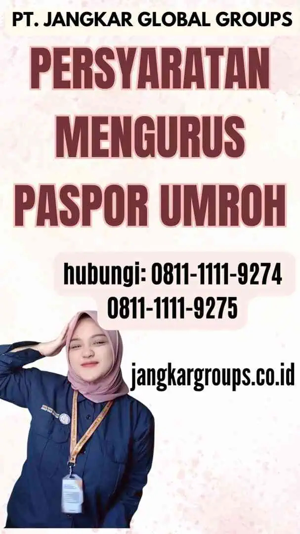 Persyaratan Mengurus Paspor Umroh