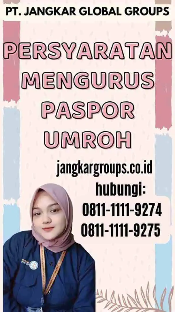 Persyaratan Mengurus Paspor Umroh