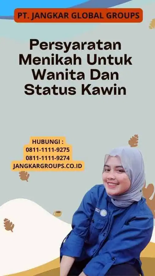 Persyaratan Menikah Untuk Wanita Dan Status Kawin