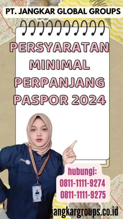 Persyaratan Minimal Perpanjang Paspor 2024