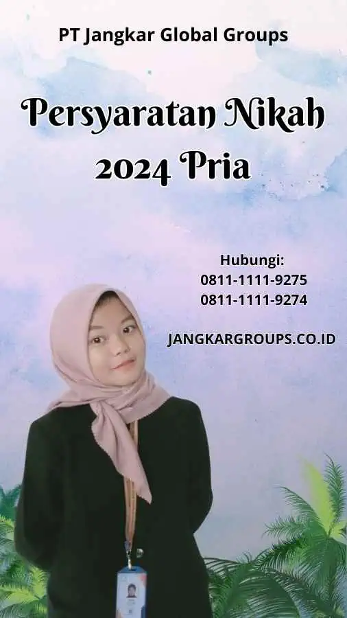 Persyaratan Nikah 2024 Pria