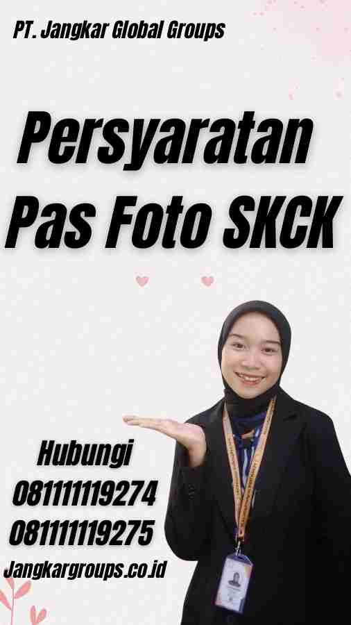 Persyaratan Pas Foto SKCK