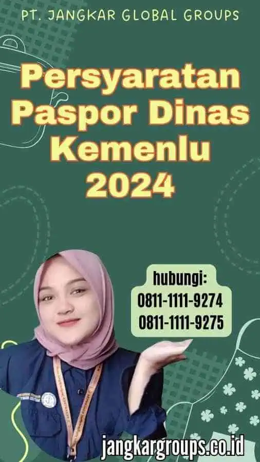 Persyaratan Paspor Dinas Kemenlu 2024