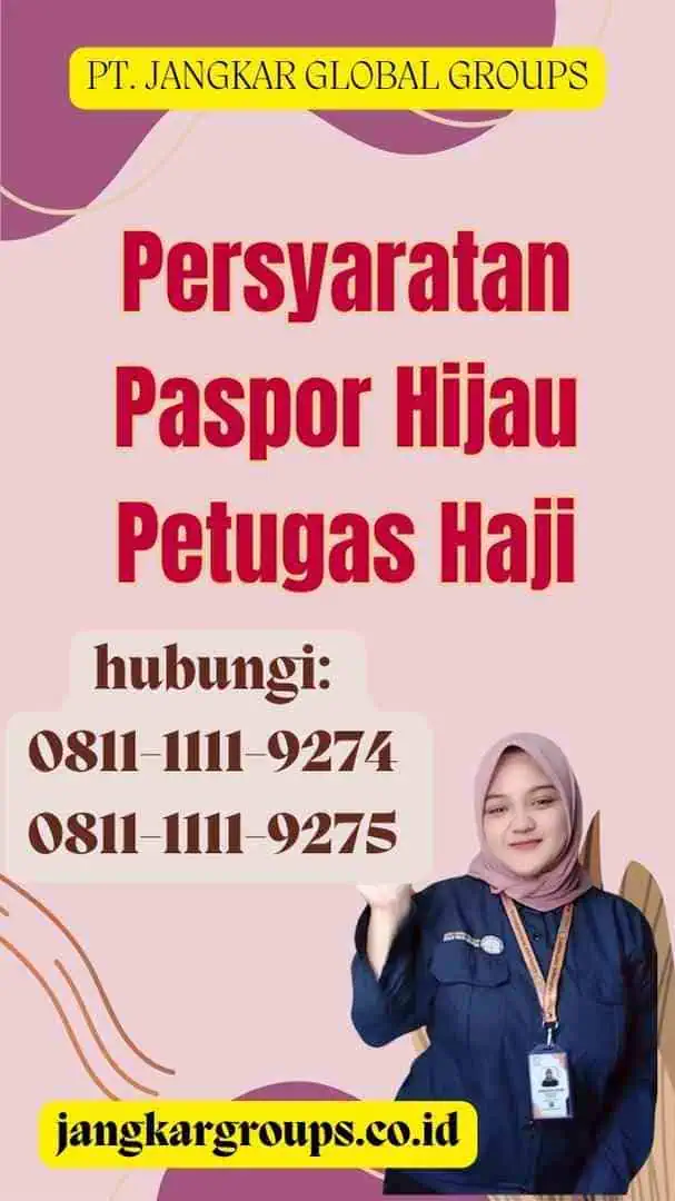 Persyaratan Paspor Hijau Petugas Haji