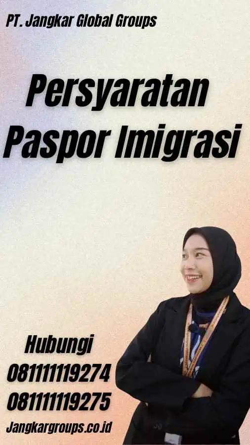 Persyaratan Paspor Imigrasi