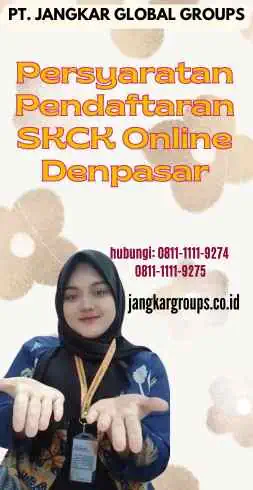 Persyaratan Pendaftaran SKCK Online Denpasar