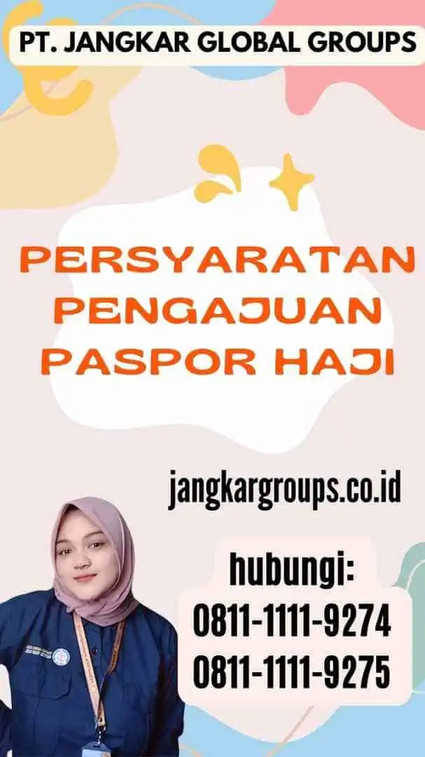 Persyaratan Pengajuan Paspor Haji