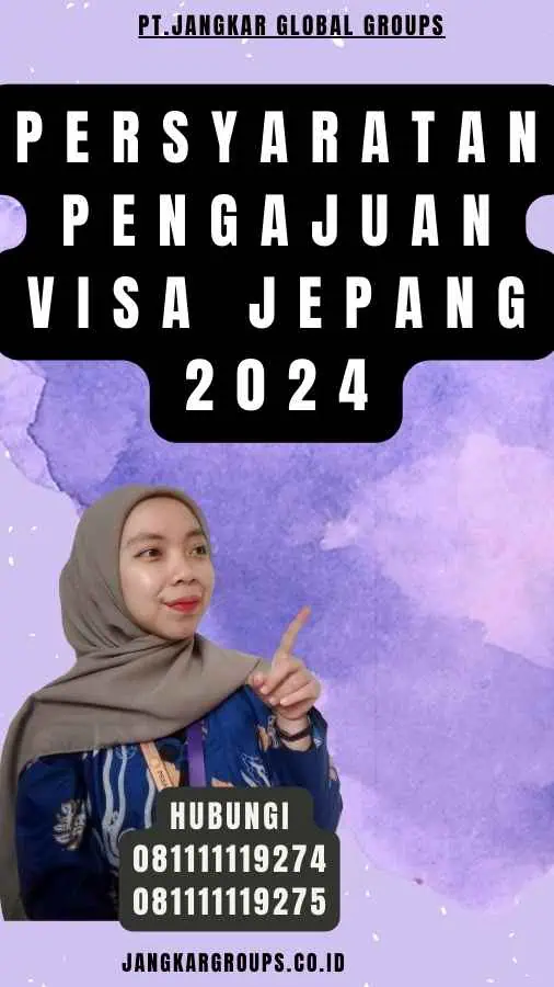 Persyaratan Pengajuan Visa Jepang 2024