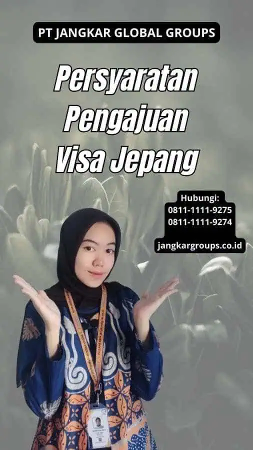 Persyaratan Pengajuan Visa Jepang