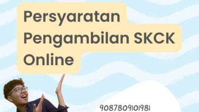 Persyaratan Pengambilan SKCK Online