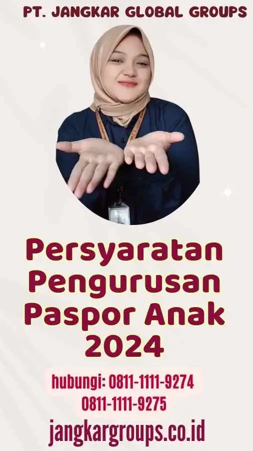 Persyaratan Pengurusan Paspor Anak 2024