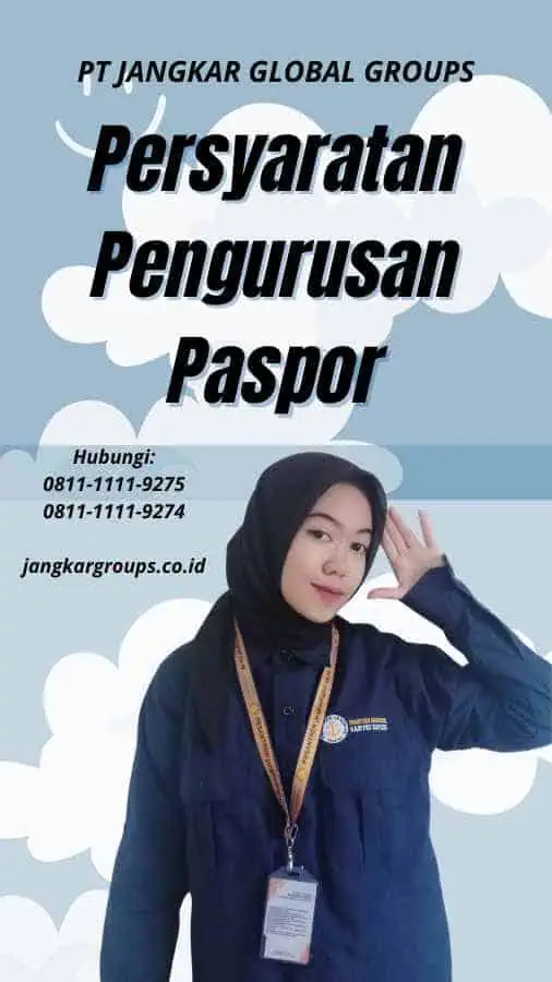 Persyaratan Pengurusan Paspor