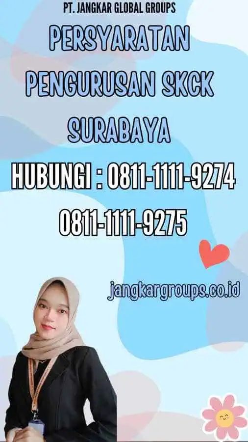 Persyaratan Pengurusan SKCK Surabaya