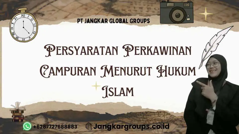 Persyaratan Perkawinan Campuran Menurut Hukum Islam