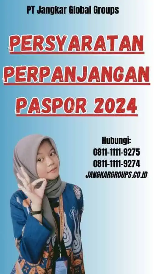 Persyaratan Perpanjangan Paspor 2024