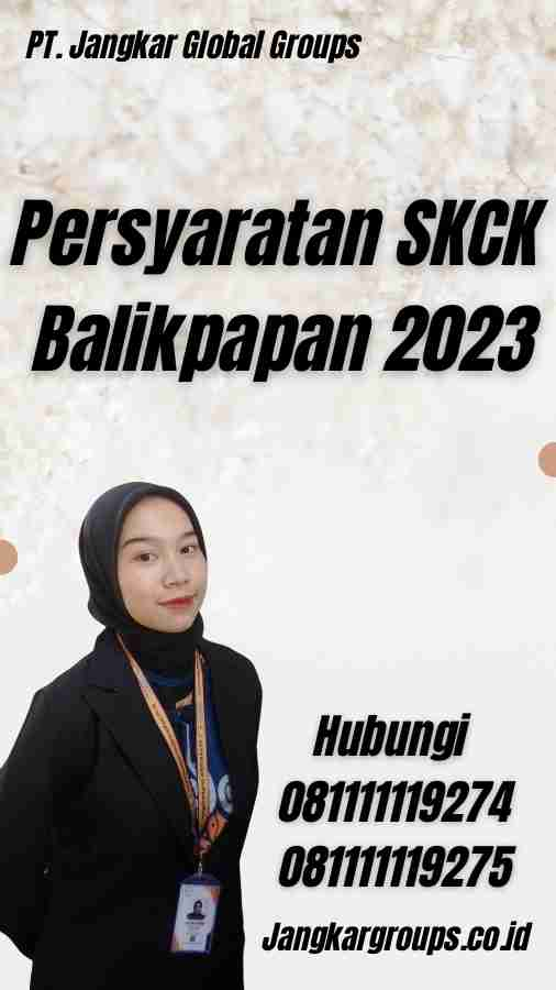 Persyaratan SKCK Balikpapan 2023