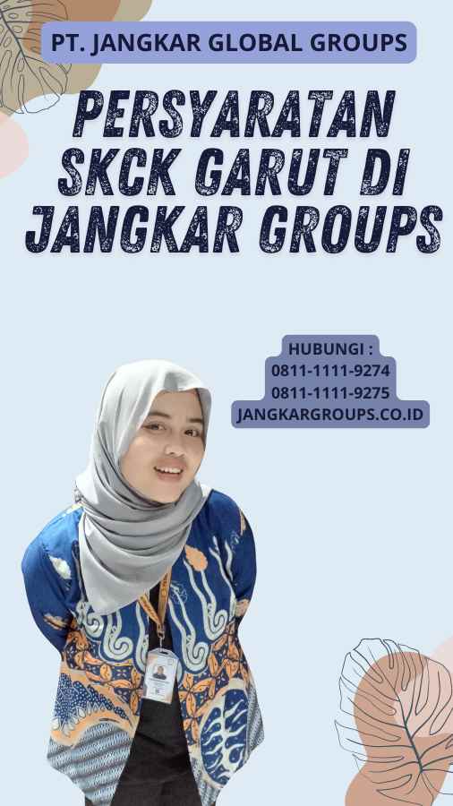 Persyaratan SKCK Garut Di Jangkar Groups