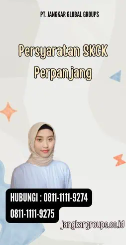 Persyaratan SKCK Perpanjang