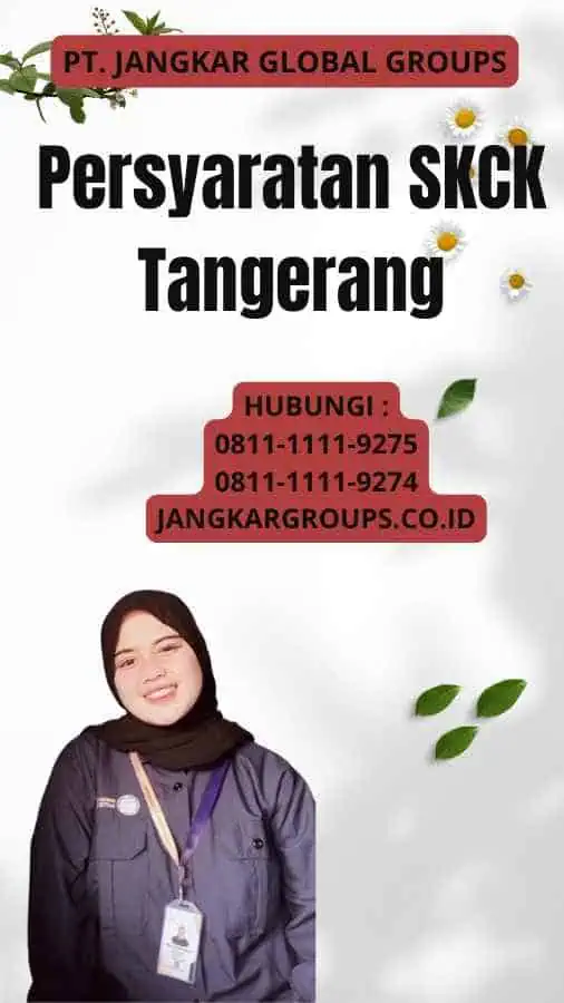 Persyaratan SKCK Tangerang