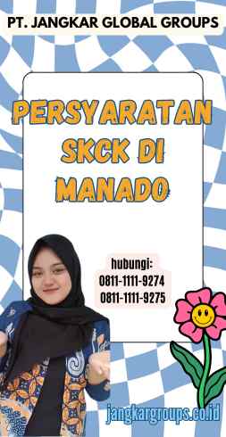 Persyaratan SKCK di Manado