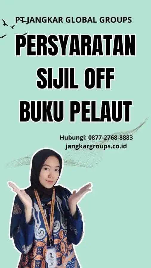 Persyaratan Sijil Off Buku Pelaut