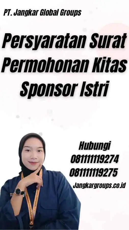 Persyaratan Surat Permohonan Kitas Sponsor Istri