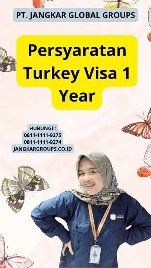 Persyaratan Turkey Visa 1 Year